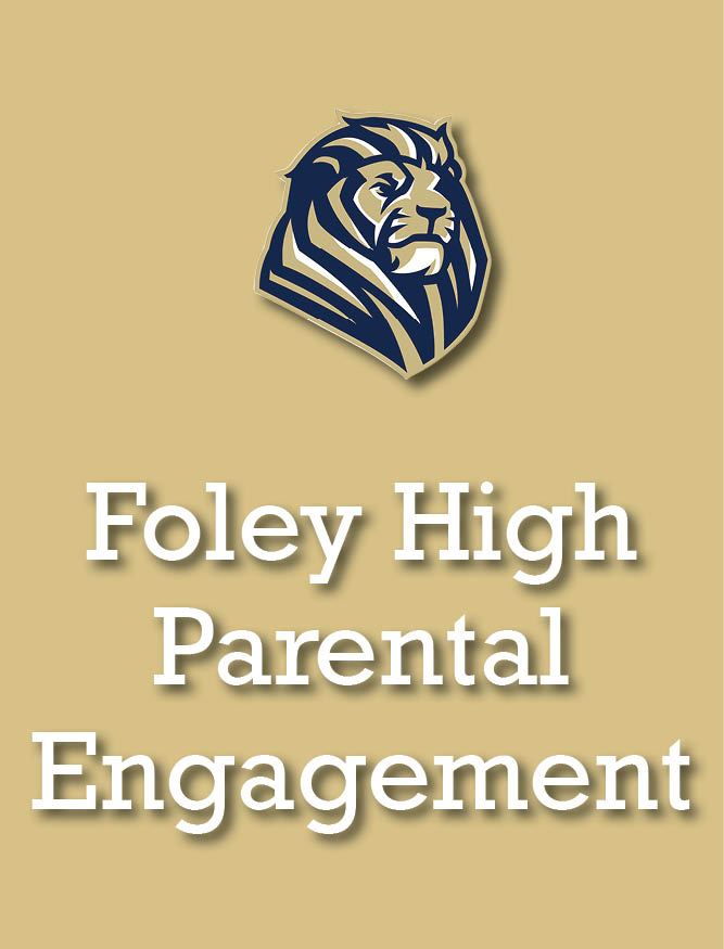  Foley High Parental Engagement Plan